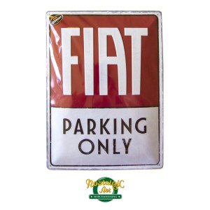 Метална табела Fiat parking only!